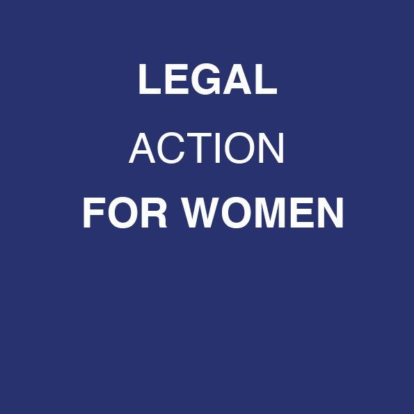 Legal Action for Women:  Free grassroots anti-sexist, anti-racist legal service for all women.